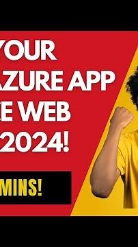BUILD Your First Azure App Service Web App in 2024!