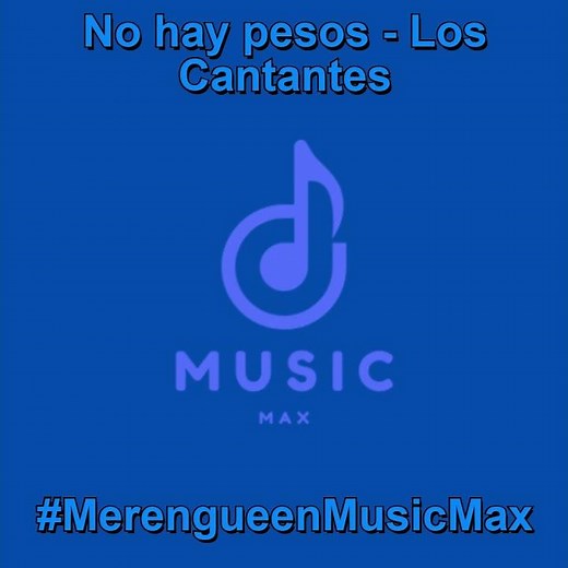 No hay pesos - Los Cantantes #MerengueenMusicMax