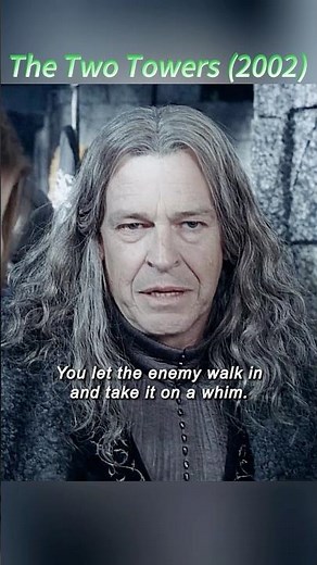 The Lord of the Rings: The Two Towers (2002) | “For Faramir” – A Father’s Bitter Words ⚔️👑