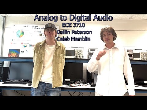 ECE 3710 Final Project: Analog to Digital Audio