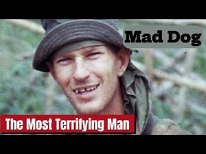 Mad Dog: The Most Fearsome Legend of the Vietnam War