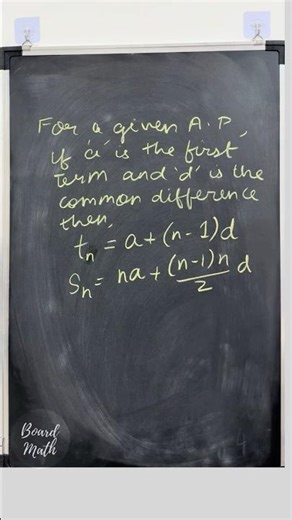 AP nth term and sum formulas #boardexam #maths #arithmeticprogression #mathtutor #chalkasmr #algebra
