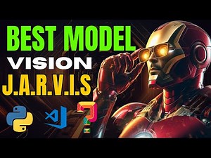 Create a real life Jarvis Vision model in just 10 minute