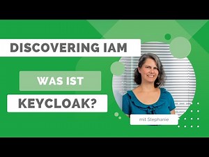 Was ist Keycloak? - Teil 1