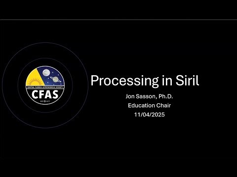 CFAS - Astrophotagraphy Tutorial with Jon Sasson - Stacking and Processing in Siril