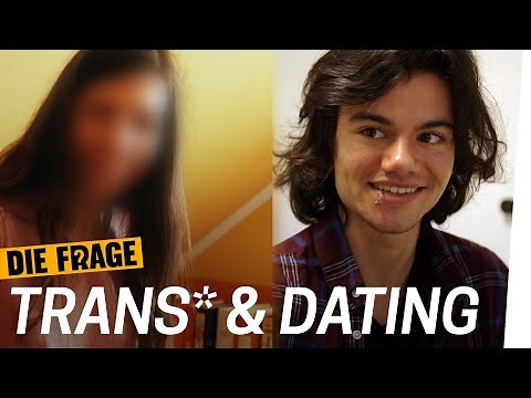 Trans*: Wie klappt's mit dem Dating? | Wie ist es trans* zu sein? Folge 4/6