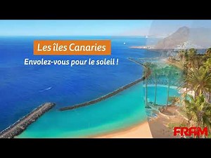 Destination Canaries Hiver 2020 [Voyages FRAM officiel]