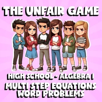Multi Step Equations Word Problems THE UNFAIR GAME - No Prep Algebra 1 Review