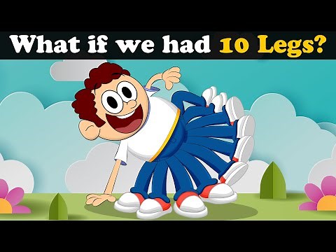 What if we had 10 Legs? + more videos | #aumsum #kids #science #education #whatif