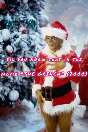 The costume was a REAL challenge for Jim Carey! You’re a Mean One, Mr. Grinch” — Thurl Ravenscroft