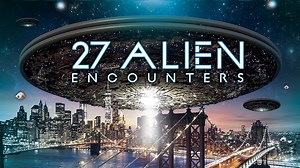 27 Alien Encounters