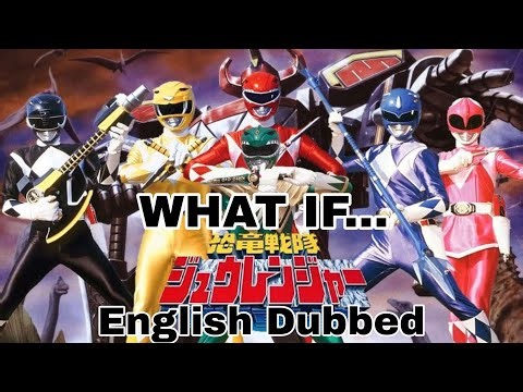 WHAT IF... Kyoryu Sentai Zyuranger was Dubbed into English Instead of Adapt as PR (Optional Fancast)