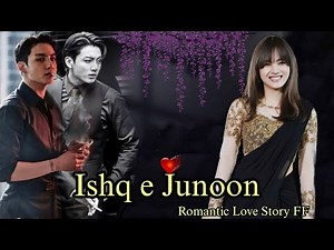 Ishq e Junoon (Part 1/2) One Short | taekook love story ff | bts fan fiction | bts story ff #btsff