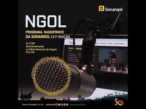 NGOL - Sonangol Radio Program - 131st Edition