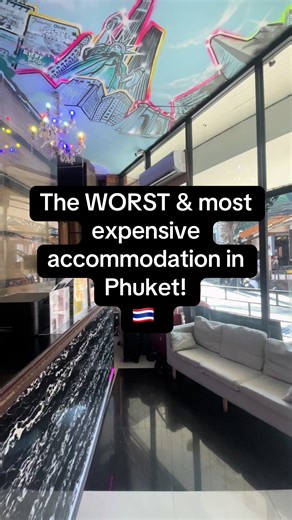 Worst Accommodation Experience in Phuket