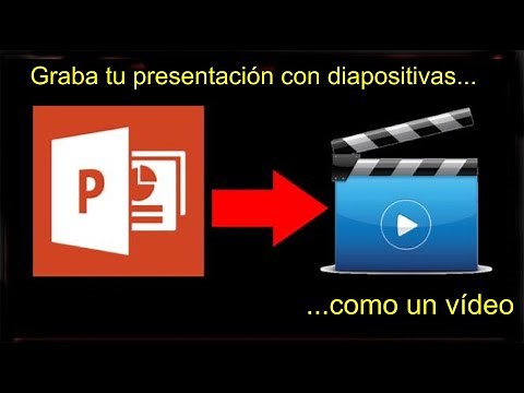 Graba tu presentación de PowerPoint como un Vídeo.