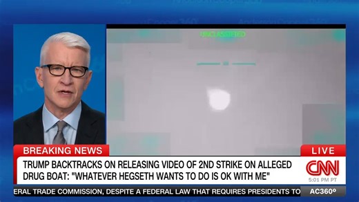 Keeping them Honest, last week, President Trump said he had no problem with the Pentagon releasing classified video of the boat strike that killed two survivors clinging to wreckage. Today he says he didn't say that. Now lawmakers in both parties are seeking more transparency. | Anderson Cooper 360