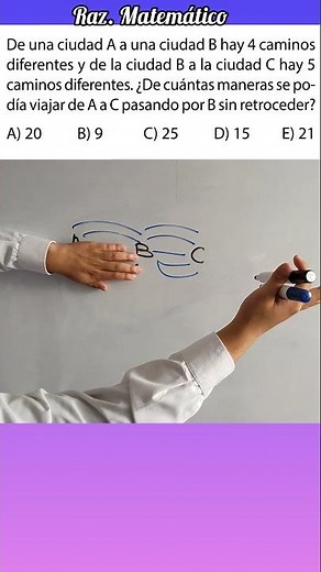 CONTEO | ¿De cuántas maneras se podía viajar de A a C pasando por B sin retroceder?