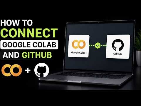 Connect Google Colab To GitHub In 2026: The Ultimate Complete Step By Step Version Control Guide!!