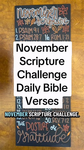 12 reactions · 6 comments | November Scripture challenge - daily Bible verses to read this month or to write out daily! If you want to join my free challenge and get a pdf of the challenge go for link in my bio. This month’s theme is the posture of gratitude - so cultivating a thankful heart! #biblejournaling #biblestudytime #biblejournal | Visual Bible Study with Alexis Waid | Facebook