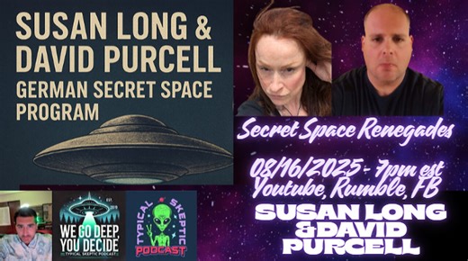 TSP #2144 – Susan Long & David Purcell | German Secret Space Program Testimonies