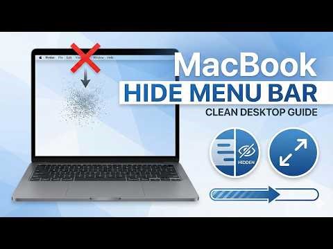 MacBook Hide Menu Bar: Best Auto-Hide Options Explained