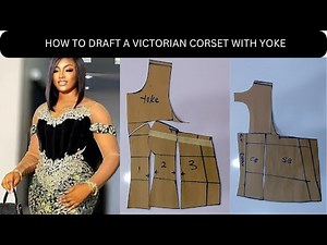VICTORIAN CORSET WITH YOKE TUTORIAL | Draft, Cut and Sew | How to make a victorian corset