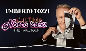 Umberto Tozzi | Deutsches Theater München
