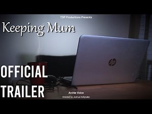 Keeping Mum | Official Trailer