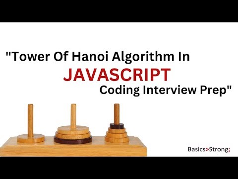 “Master the Tower of Hanoi in JavaScript! Beginner to Pro Guide” | Tower Of Hanoi JavaScript