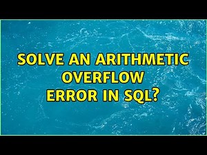 Solve an Arithmetic overflow error in sql?