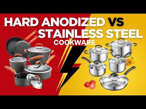 Hard Anodized vs Stainless Steel Cookware – Which is Better? | Hard Anodised Cookware Safe or Not?