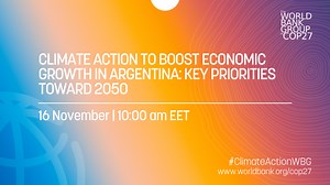 Climate action to boost economic growth in Argentina: Key priorities toward 2050