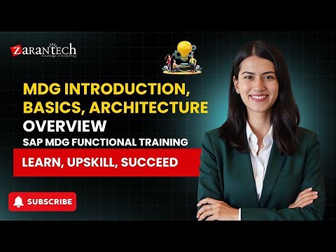 MDG Introduction, Basics, Architecture Overview | SAP MDG Functional Training | ZaranTech