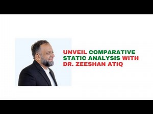 Comparative Static Analysis