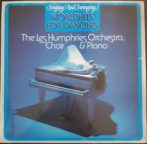 Orchester Les Humphries - Singing And Swinging - The Les Humphries Orchestra, Choir & Piano