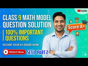 Class 9 Math Model Question 2082 - With Answer | Mind Your Choices