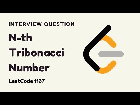 N-th Tribonacci Number - Google Interview Questions - LeetCode 1137 Solution - C++