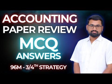 Advanced Accounting Paper Review | Advanced Accounting Paper Analysis | MCQ Answers | Jan 26 Exams