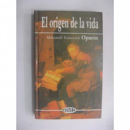 EL ORIGEN DE LA VIDA OPARIN (LIBRO): RESUMEN Y TEORÍAS