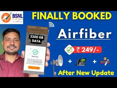 Finally Booked BSNL AirFiber ₹249 Plan 😍 50 Mbps + 400 TV Channels | Free Installation!