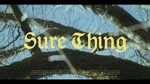 Sure Thing (Official Music Video) - Hillsong UNITED