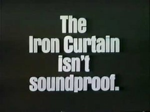 1966 Advertising Council PSA - Radio Free Europe - The Iron Curtain Isn't Soundproof