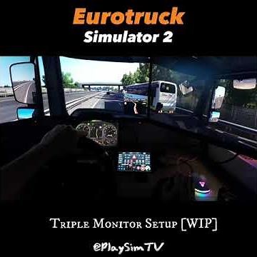 Triple 24" Monitor Setup with SimDashboard - Eurotruck Simulator 2
