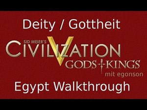 Civilization V Gods and Kings [HD] - Egypt Deity Walkthrough