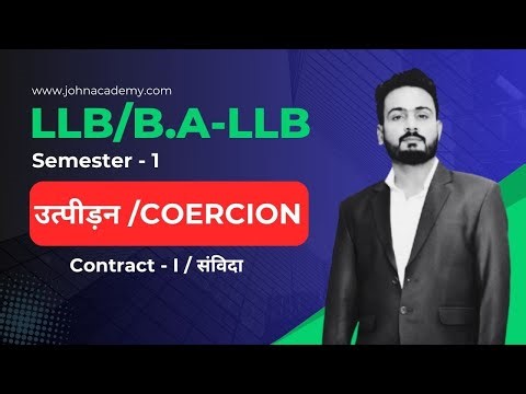 Contract -1 || LLB 1ST SEMESTER Class | Coercion | CCSU | John Academy #llb #ccsu