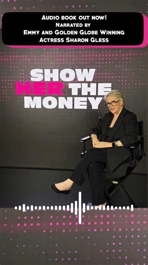 Show Her the Money Audiobook preview narrated by Emmy & Golden Globe winning actress Sharon Gless
