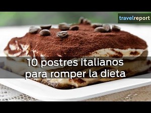 10 postres italianos para romper la dieta