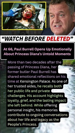 At 66, Paul Burrell Opens Up Emotionally About Princess Diana’s Untold Moments