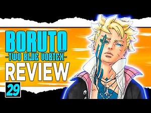 🚨🚨Boruto's GOD EYE AWAKENS & Himawari VS Mamushi - Boruto Two Blue Vortex Chapter 29 Review!